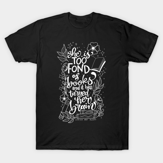 Too Fond of Alcott T-Shirt by Thenerdlady